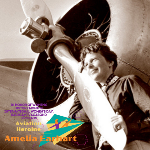 Aviation Heroine: Amelia Earhart